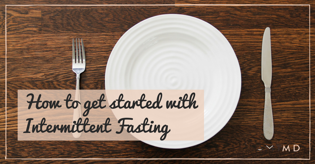 How to Get Started with Intermittent Fasting & Why It's Great for Your Gut